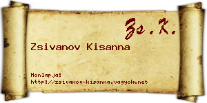 Zsivanov Kisanna névjegykártya